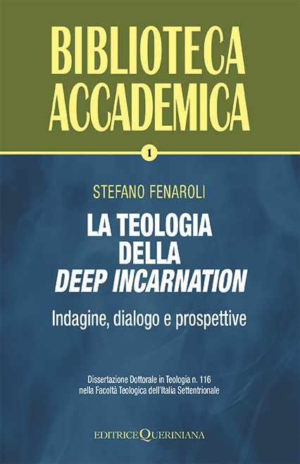 La teologia della deep incarnation 